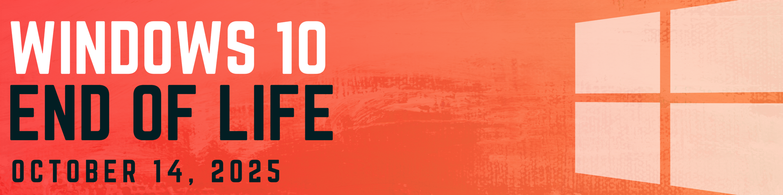Windows 10 End of Life Banner